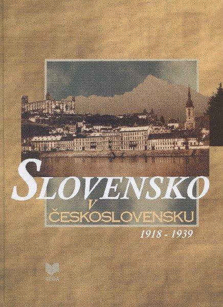 Kniha: Slovensko v Československu 1918 - 1939 - Milan Zemko