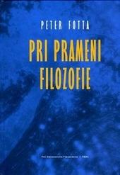 Kniha: Pri prameni filozofie - Peter Fotta