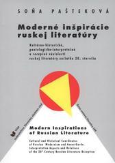 Kniha: Moderné inšpirácie ruskej literatúry - Soňa Pašteková