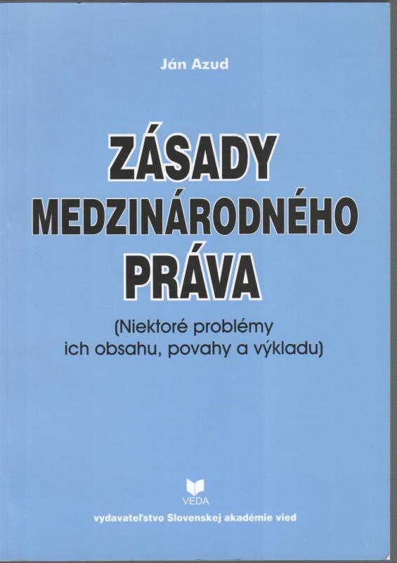 Kniha: Zásady medzinárodného práva - Ján Azud