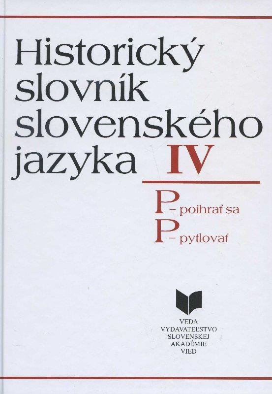 Kniha: Historický slovník slovenského jazyka IV (P)autor neuvedený