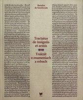 Kniha: Traktát o znameniach a erboch. Tractatus de insigniis et armis - Bartolus de Saxoferrato