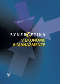 Kniha: Synergetika v ekonómii a manažmente - Ignác Prno