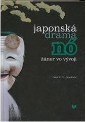 Kniha: Japonská dráma nó - Ivan Rumánek