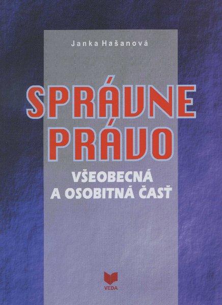 Kniha: Správne právo - Janka Hašanová