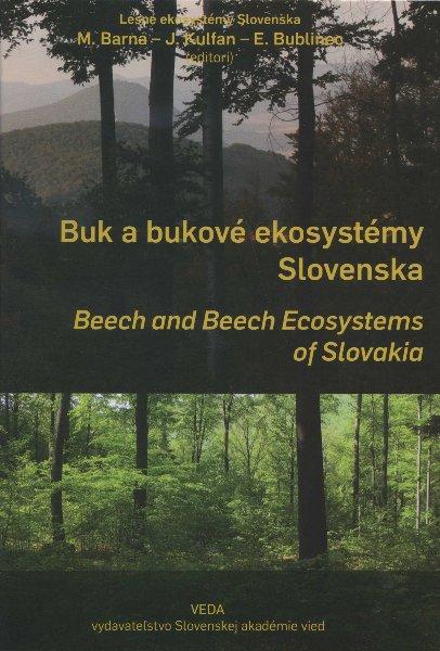 Kniha: Buk a bukové ekosystémy Slovenska - M. Barna a kol.