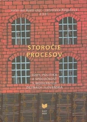 Kniha: Storočie procesov - Valerián Bystrický