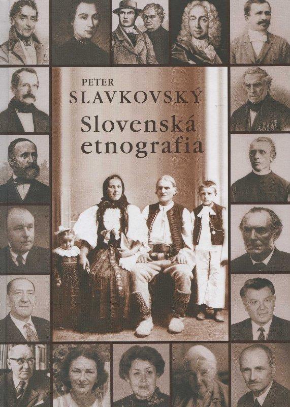 Kniha: Slovenská etnografia - Peter Slavkovský