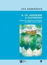 Kniha: H. Ch. Andersen a Slovensko - Eva Bubnášová