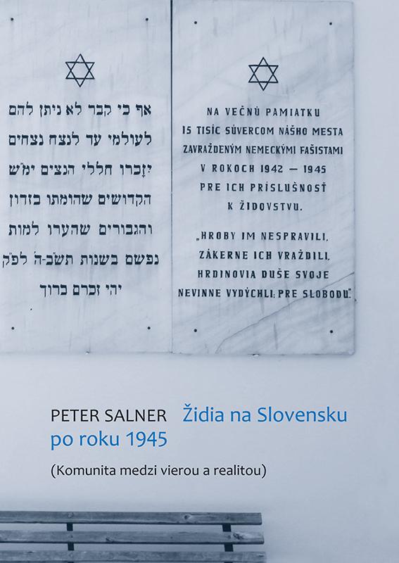 Kniha: Židia na Slovensku po roku 1945 - Peter Salner