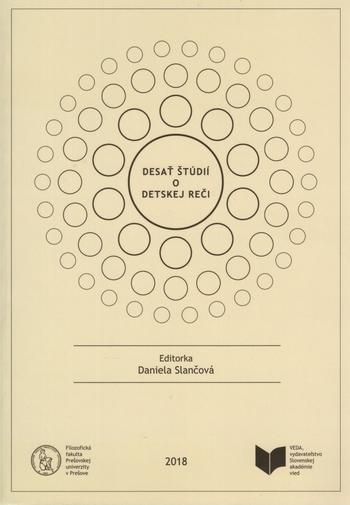 Kniha: Desať štúdií o detskej reči - Daniela Slančová