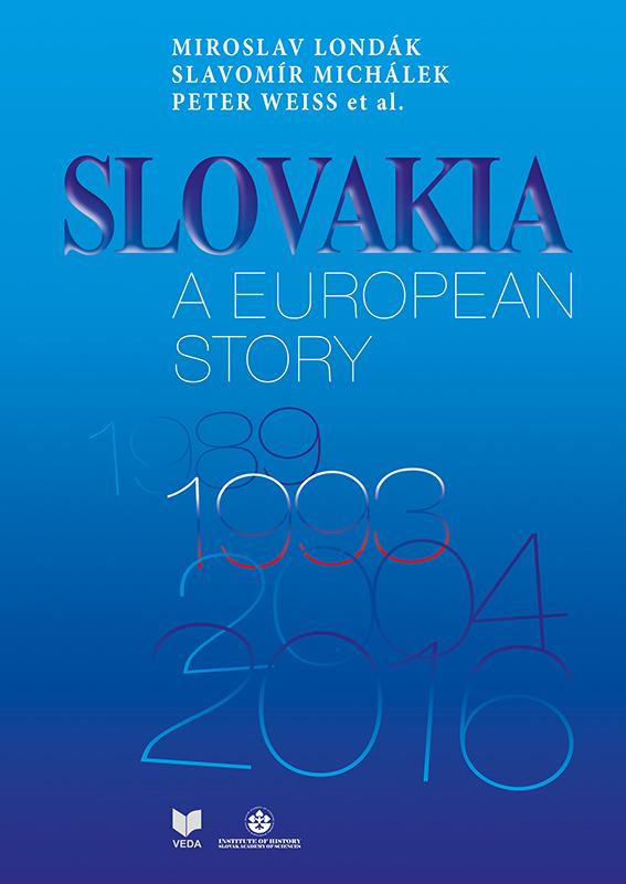 Kniha: Slovakia a European Story - Slavomír Michálek