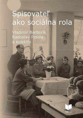 Kniha: Spisovateľ ako sociálna rola - Vladimír Barborík