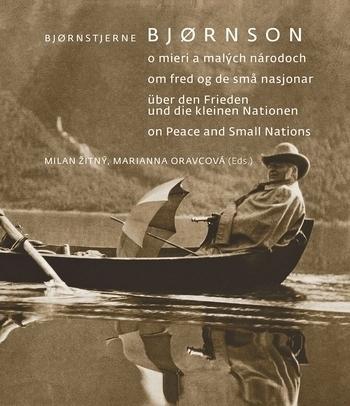 Kniha: Bj-#248;rnstjerne Bj-#248;rnson o mieri a malých národoch - Milan Žitný