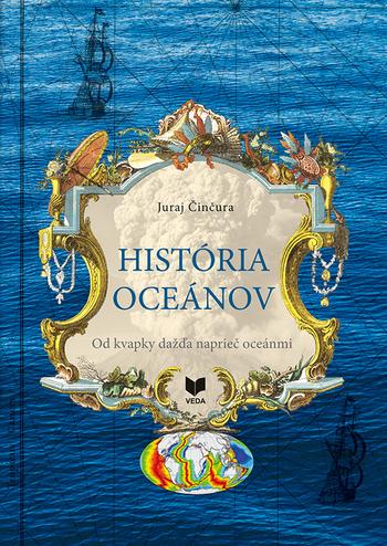 Kniha: História oceánov - Juraj Činčura