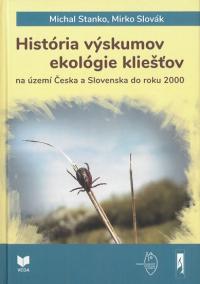 História výskumov ekológie kliešťov