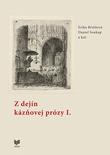 Kniha: Z dejín kázňovej prózy I. - Erika Brtáňová