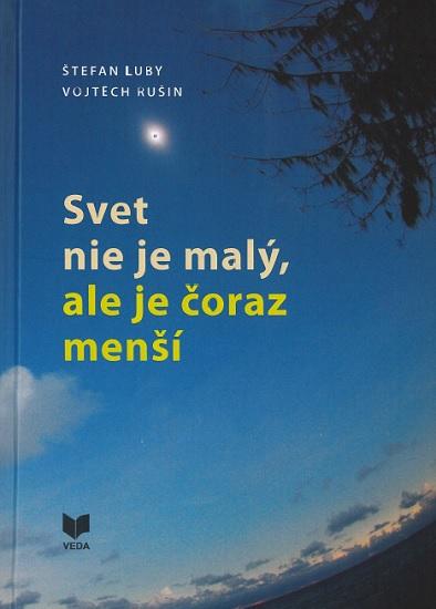 Kniha: Svet nie je malý, ale je čoraz menší - Štefan Luby