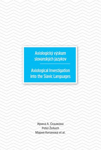 Kniha: Axiologický výskum slovanských jazykov - Peter Žeňuch