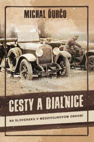 Cesty a diaľnice