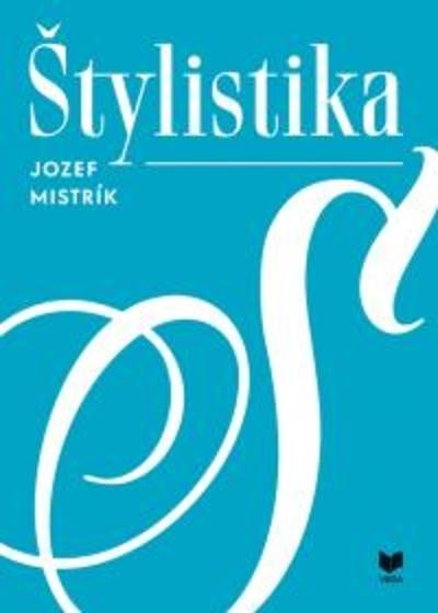 Kniha: Štylistika - Jozef Mistrík