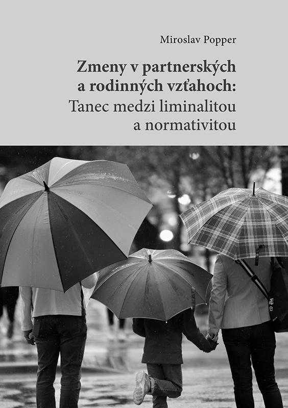 Kniha: Zmeny v partnerských a rodinných vzťahoch - Miroslav Popper