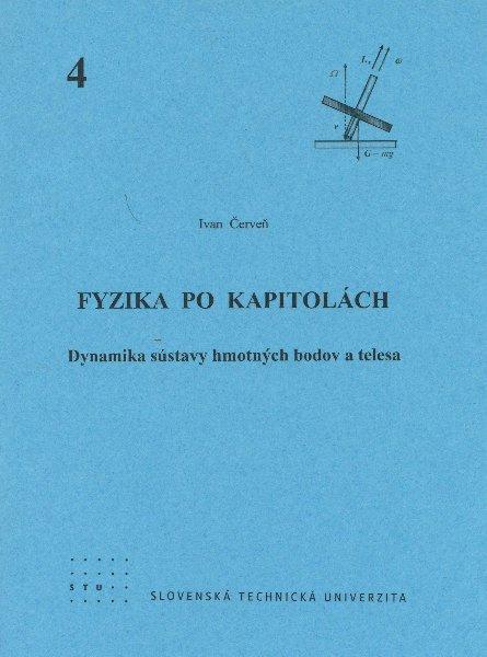 Kniha: Fyzika po kapitolách 4 - Ivan Červeň