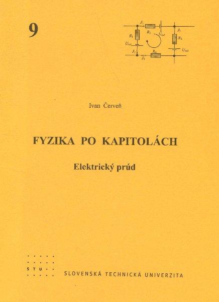 Kniha: Fyzika po kapitolách 9 - Ivan Červeň