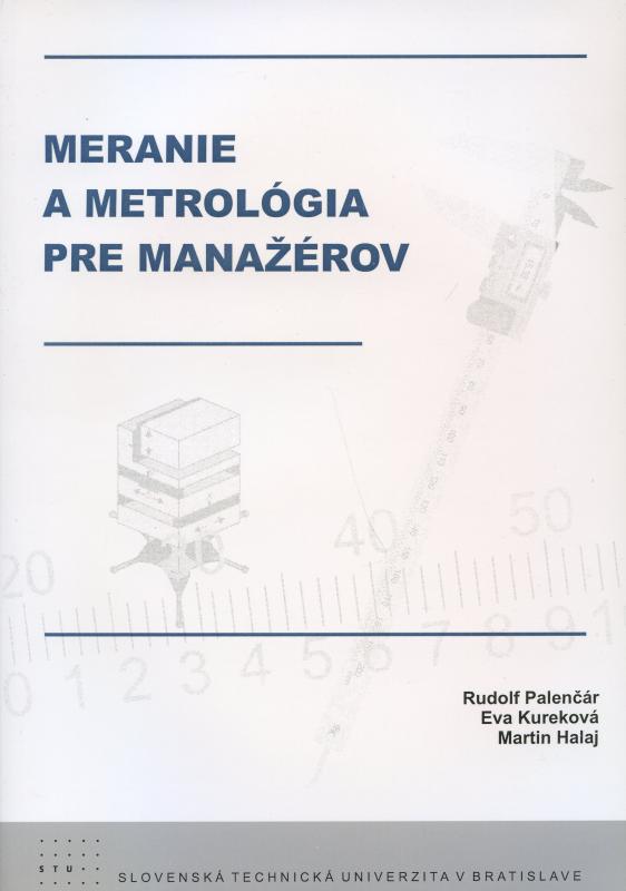 Kniha: Meranie a metrológia pre manažérov - Rudolf Palenčár