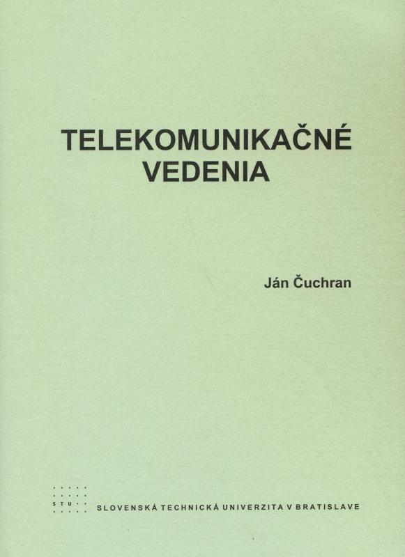 Kniha: Telekomunikačné vedenia - Čuchran