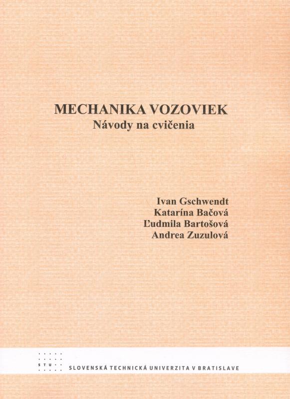 Kniha: Mechanika vozoviek - Gschwendt