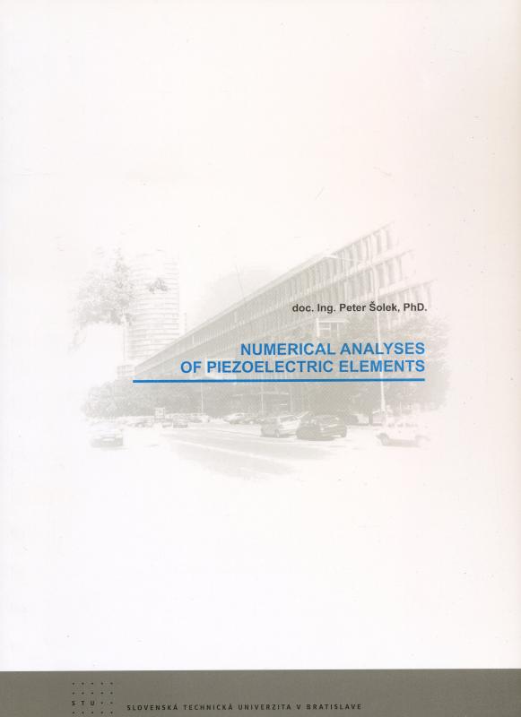 Kniha: Numerical analyses of piezoelectric elements - Šolek