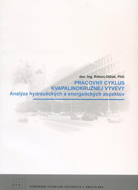 Kniha: Pracovný cyklus kvapalinokružnej vývevy - Olšiak