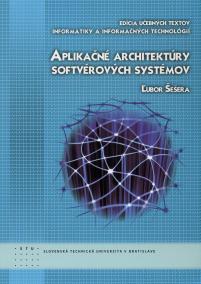 Aplikačné architektúry softvérových systémov