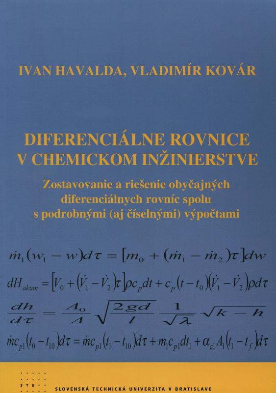 Kniha: Diferenciálne rovnice v chemickom inžinierstve - Ivan Havalda