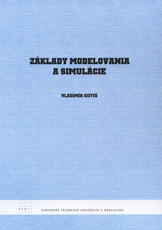 Kniha: Základy modelovania a simulácie - Vladimír Kutiš