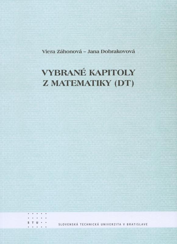 Kniha: Vybrané kapitoly z matematiky (DT) - Viera Zákonová