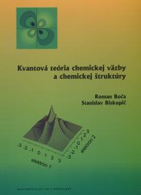 Kvantová teória chemickej väzby a chemickej štruktúry