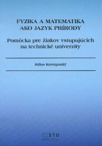 Fyzika a matematika ako jazyk prírody