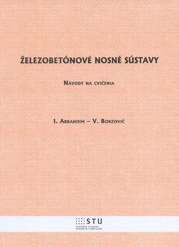 Kniha: Železobetónové nosné sústavy - I. Abrahoim