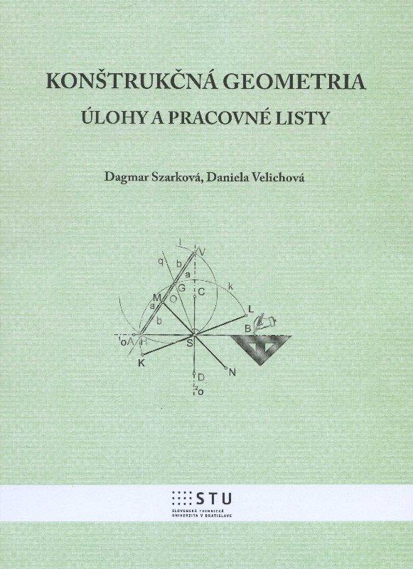 Kniha: Konštrukčná geometria - Dagmar Szarková