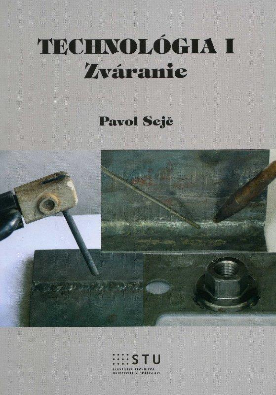 Kniha: Technológia I - Pavol Sejč