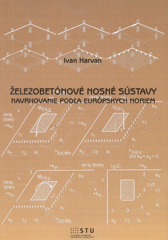 Kniha: Železobetónové nosné sústavy - Ivan Havran