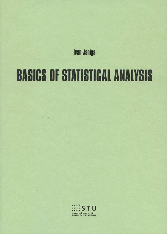 Kniha: Basics of Statistical Analysis - Ivan Janiga