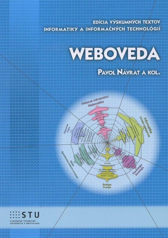 Kniha: Weboveda - Pavol Návrat a kol.