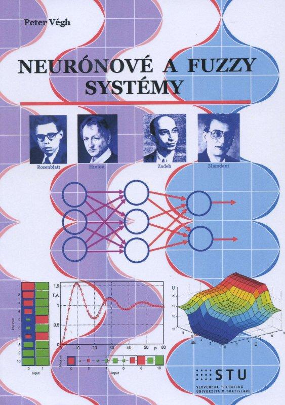 Kniha: Neurónové a fuzzy systémy - Peter Végh