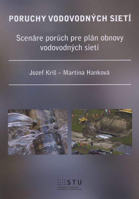 Kniha: Poruchy vodovodných sietí - Jozef Kriš