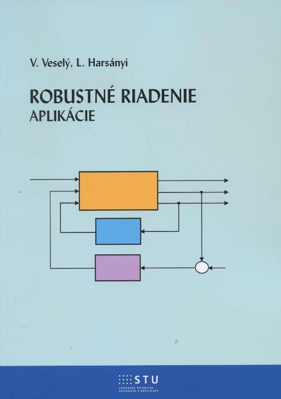 Kniha: Robustné riadenie - V. Veselý