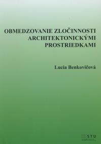 Obmedzovanie zločinnosti architektonickými prostriedkami