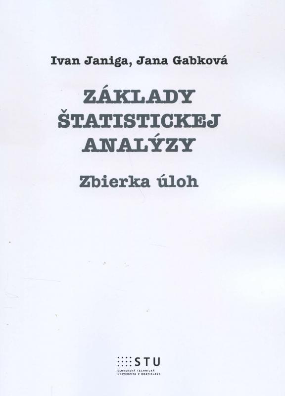Kniha: Základy štatistickej analýzy - Ivan Janiga